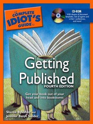 cover image of The Complete Idiot's Guide to Getting Published